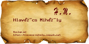 Hlavács Mihály névjegykártya